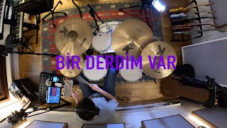 Mor ve Ötesi  Bir Derdim Var⎮Alp Kunac Drum Cover [upl. by Baggett]