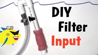 How To Make DIY Aquarium Filter Input Canister Filter [upl. by Allemat81]