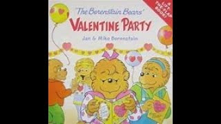 Berenstain Bears Valentine Party  Childrens Book Read Aloud [upl. by Finnegan466]