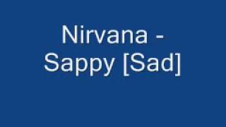 Nirvana  Sappy Sad Version 1988 [upl. by Worrad74]