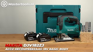 Makita DJV182ZJ Accu Decoupeerzaag 18V Basic Body  Mastertoolsnl [upl. by Yemrots]