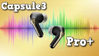 SoundPeats Capsule 3 Pro Plus review Best Soundpeats Earbuds Yet [upl. by Aeila]