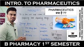 Introduction to Pharmaceutics  Pharmaceutics 1 b pharmacy 1st semester  Carewell Pharma [upl. by Kcirddehs]