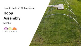 10ft Polytunnel  Hoop Installation  M1004 [upl. by Aubyn332]