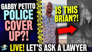 COVER UP A Lawyer Reacts Why Isnt Brian Laundrie amp His Parents Arrested  Gabby Petito Case [upl. by Alodee]