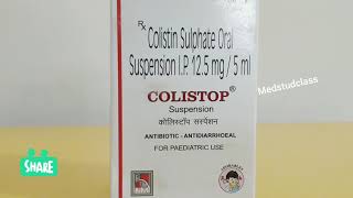 Full Hindi Colistop suspension colistin sulphate uses side effects precautions [upl. by Dody406]