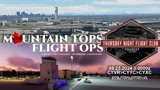 MOUNTAIN TOPS FLIGHT OPS  THURSDAY NIGHT FLIGHT CLUB [upl. by Enelia]