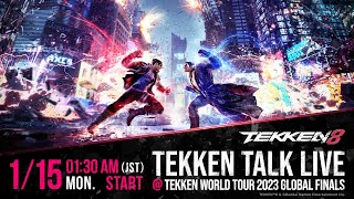 TEKKEN Talk Live  TEKKEN World Tour 2023 Global Finals [upl. by Drofxer]