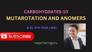 carbohydrates10bsc4thyearmutarotationanomersmsc [upl. by Kepner]