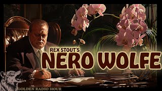 Rex Stouts Nero Wolfe Master Sleuth [upl. by Sheffy153]