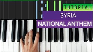 National Anthem Of Syria Piano Tutorial [upl. by Otsuj]