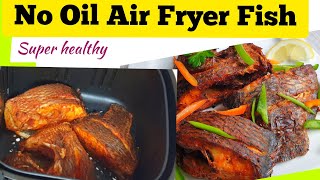 HEALTHY AIR FRYER FRIED FISH WITHOUT OIL  HOW TO AIR FRY FISH RECIPES  NO OIL AIR FRIED TILAPIA [upl. by Gamal118]