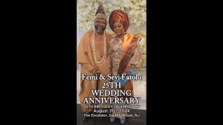 Femi amp Seyi Fatolu 25Th Wedding Anniversary [upl. by Derfla]