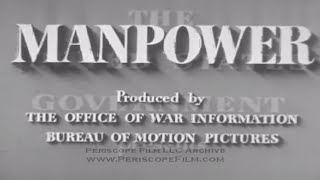 MANPOWER 1943  Government Film  Rosie the Riveter  Women in WWII 3363 [upl. by Laeahcim]