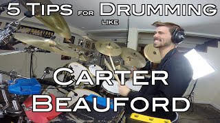 5 Tips for Drumming Like Carter Beauford [upl. by Simpkins]