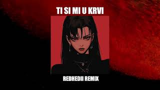 Zdravko Čolić  Ti si mi u krvi REDHEDII Remix YUGOTECHNO [upl. by Shayne]