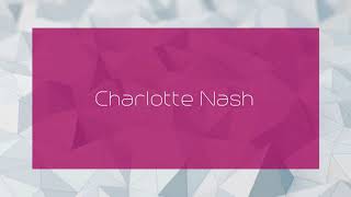 Charlotte Nash  appearance [upl. by Kokaras]