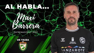 Al habla Maxi Barrera Illescas CD Illescas [upl. by Nemhauser]