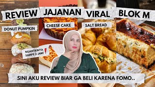 TASYI REVIEW MAKANAN VIRAL BLOK M  ngantri sampe 2 jam  nonton dulu sebelum beli biar ga FOMO [upl. by Lemraj707]