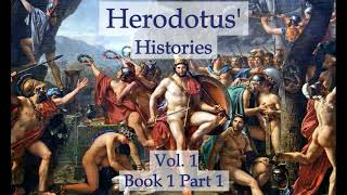 Herodotus Histories Vol 1  Book 1 Part 1 Audiobook [upl. by Aliehs568]