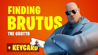 Brutus Boss Weapon Location in The Grotto How to get Keycard and Open the Vault in Fortnite [upl. by Kornher]