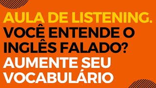 30 minutos de listening para treinar seus ouvidos e entender o inglês falado Você acerta todas [upl. by Patricia]