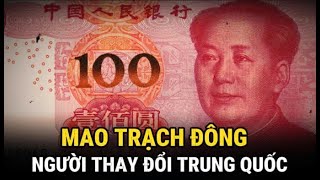 Mao Trạch Đông  Người Thay Đổi Trung Quốc  Lịch Sử Thế Giới  Giải Mã Bí Ẩn [upl. by Siryt]