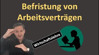 Befristung von Arbeitsverträgen  einfach erklärt [upl. by Wisnicki]