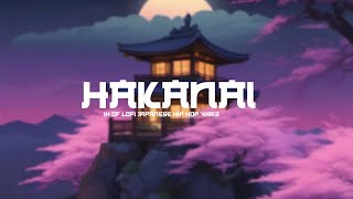 Hakanai 儚い 1H Of Lofi Japanese Hip Hop Vibes [upl. by Allerym]