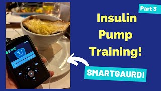 Insulin Pump Training Part 3 SMARTGAURD [upl. by Nilesoj]