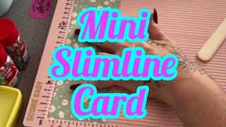 Mini Slimline Card  DIY Cardmaking  Inspiration [upl. by Errick]