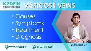 Varicose Veins Causes Symptoms Treatments amp Diagnosis  By Dr Shashidar KP an expert in Vascular [upl. by Sowell]