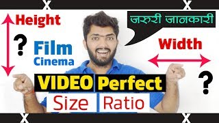 VIDEO Hight and width  Film ki sahi SIZE [upl. by Yeo]