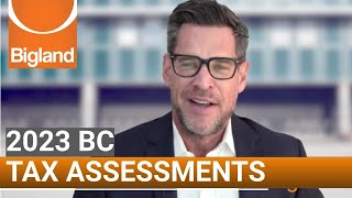 2023 BC Tax Assessments [upl. by Gonsalve]