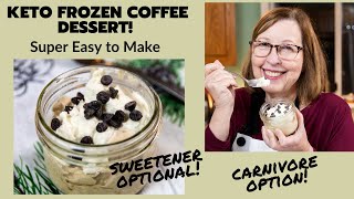 Keto Coffee Dessert  Easy Frozen Coffee Dessert for Keto and Carnivore [upl. by Amikahs]