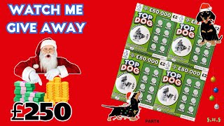 Top Dog Scratch CardsWill You Be Top In My £250 Giveaway Draw [upl. by Zach]