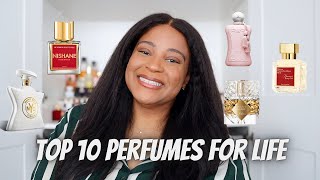 TOP 10 PERFUMES FOR LIFE [upl. by Tilly119]