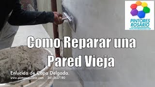 Como REPARAR una PARED VIEJA Parte 2  Pintores Rosario ✅✅✅ [upl. by Kussell]