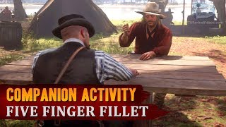 Red Dead Redemption 2  Companion Activity 5  Five Finger Fillet Micah [upl. by Imas]