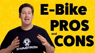 The Pros and Cons of EBikes Explained [upl. by Nodle]