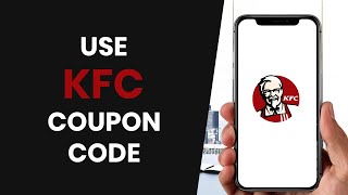 How to Get 70 OFF KFC Coupon Codes  KFC Offers Coupons amp Promo Code 2024 [upl. by Attenauqa]