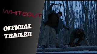 Whiteout  Official Trailer 2024 [upl. by Lerak]