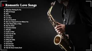 The Very Best Of Beautiful Romantic Saxophone Love Songs  Best Saxophone instrumental love songs [upl. by Adgam]