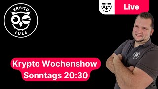 Krypto Wochen Show QampAAMA Livestream 91 bis zu eine Stunde KryptoEule live [upl. by Yeuh]