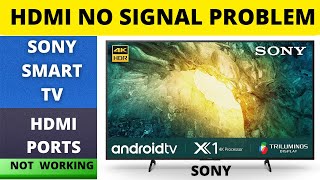 SONY BRAVIA SMART TV HDMI NOT WORKING SONY TV HDMI PROBLEM [upl. by Danczyk]