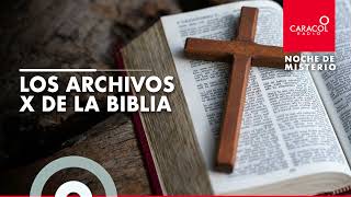 Los archivos X de la Biblia [upl. by Assej559]