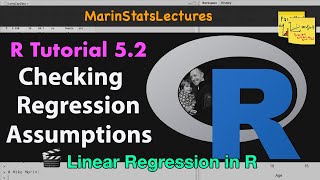 Checking Linear Regression Assumptions in R  R Tutorial 52  MarinStatsLectures [upl. by Ssej128]