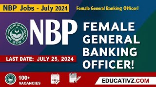 NBP Female Officer VacanciesNBP Job OpeningsFemale General Banking Officer JobsNational Bank [upl. by Turk]