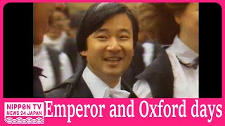 NTV ARCHIVE Emperor Naruhito and his past days in UK [upl. by Arrio890]