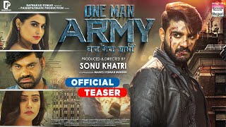 ONE MAN ARMY OFFICIAL TEASER Pradeep Pandey Chintu Shilpa Pokhrel Baby Kajal  Bhojpuri Movie [upl. by Senhauser]